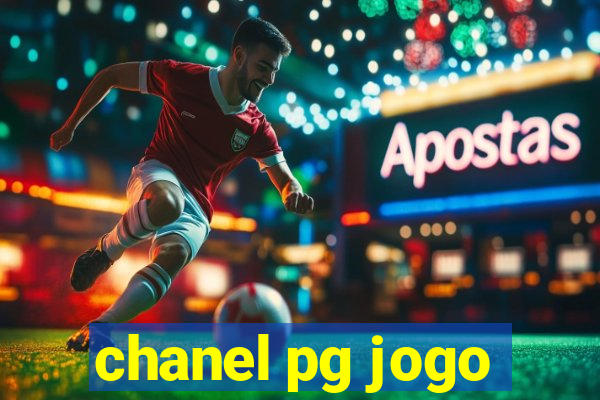chanel pg jogo